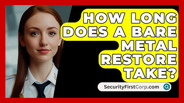 How Long Does A Bare Metal Restore Take? - SecurityFirstCorp.com