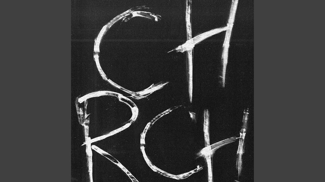 Watch CHRCH on YouTube Watch CHRCH on YouTube