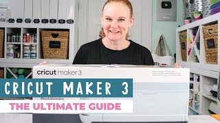 Cricut Maker 3: Your Ultimate Guide to the Machine and Accessories