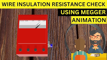 Wire Insulation Resistance Check using Megger In Hindi