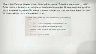 Details What is the difference between gross income and net income Select the best answer. (1 point) Gross Guide