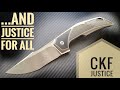 Does CKF Do JUSTICE 2 Tashi Bharucha?  --  CKF Justice 2.0 Knife Consult