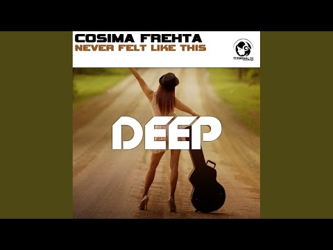 Never Felt Like This (Radio Edit)