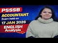 PSSSB ACCOUNTANT Exam held on 17 JAN 2026—Complete Exam Analysis ENGLISH