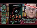 You Were Warned! Sentient Alien Plants Invade Earth in “Overgrowth” | SPOILER FREE review
