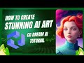 CG Dream AI Tutorial | How to Create Stunning AI Art in Minutes