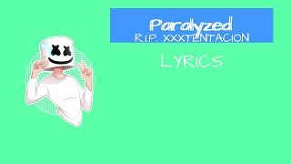 Marshmello - Paralyzed (Lyric Video)
