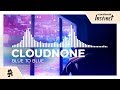 CloudNone - Blue To Blue [Monstercat Release]