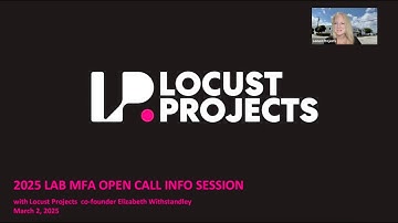 Locust Projects LAB MFA Info Session | March 2025