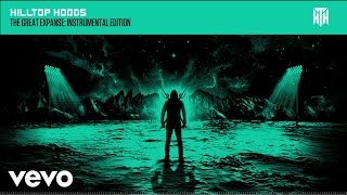 Hilltop Hoods - Sell It All, Run Away (Official Instrumental Edition) ft. Timberwolf @HilltopHoodsVEVO