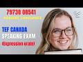 FRENCH TEF EXAM BEST WAY TO UNDERSTAND TCF TEF EXAM  0800 AM IST