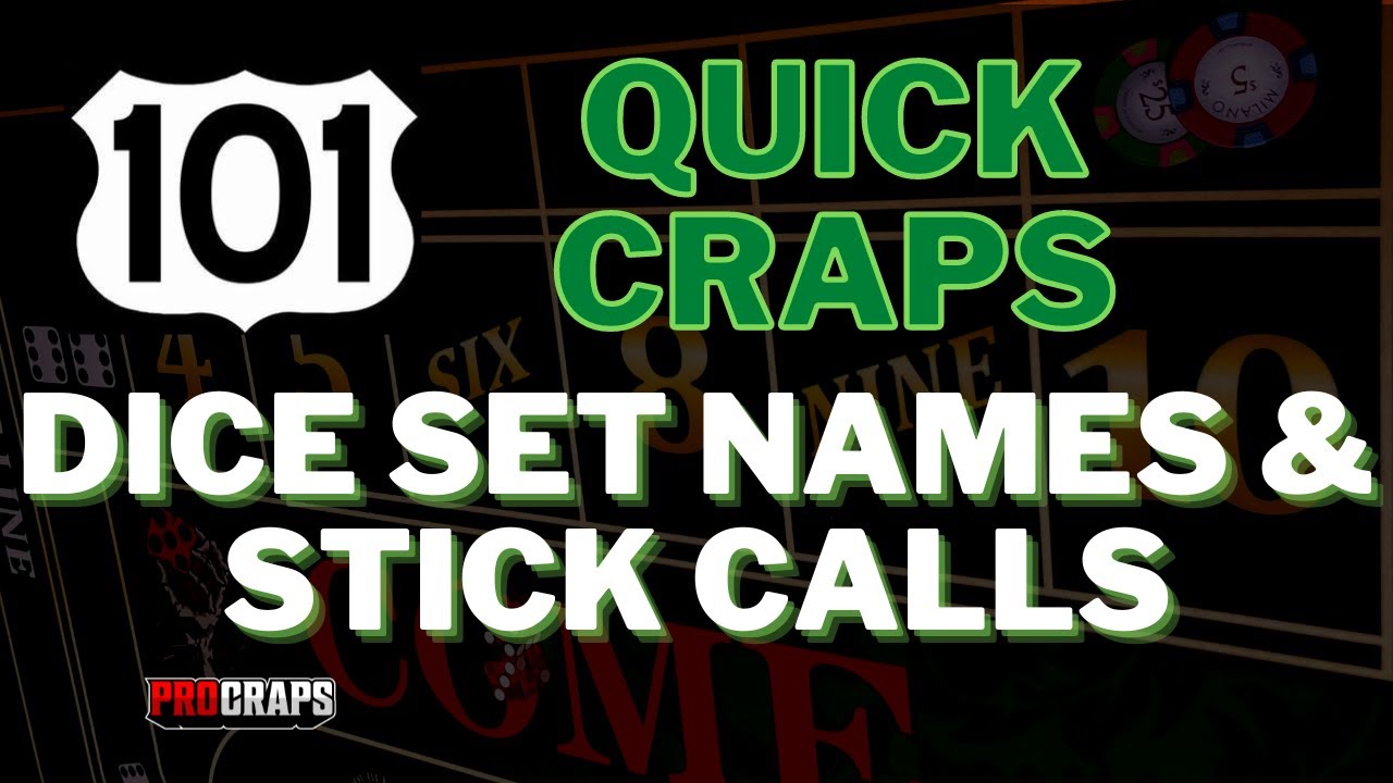 Craps 101 What are the names of the dice sets? YouTube