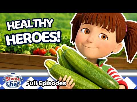 Shane The Chef | Healthy Eating Heroes! 🥒 | Fun Food Cartoons for Kids