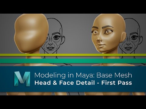 #ModelingInMaya | Base Mesh | Head & Face Detail - First Pass