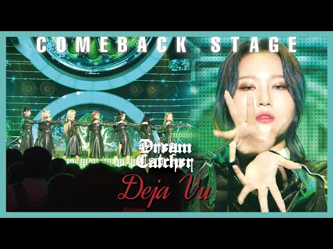 Dreamcatcher - Deja Vu , Show Music Core 20190921