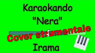 Cover strumentale - Nera - Irama (testo) chords