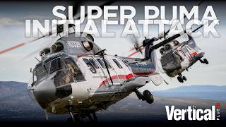 Inside Precision Helicopters' Super Puma Wildfire Operations | Initial Attack Firefighting