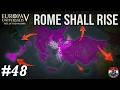 EU5: Fate of the Phoenix | Will the Roman Empire Rise Again? - ep48