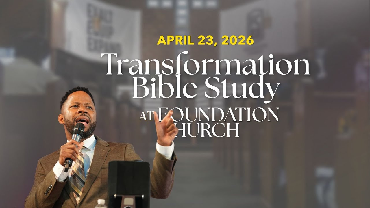 Thursday Transformation Class
Thursday Night Transformation Bible Study (4/23/26) 7:30pm
Message Title:  "A look at Elijah"
Text:  1 Kings 17:1-7 ESV
Speaker: Pastor Roderick Caesar, III
Tape #3944

FOUNDATION CHURCH NYC
Please SUBSCRIBE to our channel
Support the ministry by texting FOUNDNYC to 77977
#FoundationChurchNYC #onlinechurch #churchonline

Click here for ALL of our Foundation Church Links
https://bit.ly/m/FCnyc

FOUNDATION CHURCH NYC
110-25 Guy R. Brewer Blvd, Jamaica, NY 11433
Please SUBSCRIBE to our channel
Support the ministry by texting FOUNDNYC to 77977
=================================
If you are making the decision for Salvation
https://bit.ly/SalvationCard

Visit our Official Website - https://thisisfoundation.church/
Our International Website - http://bgtfi.us

#FoundationChurchNYC #onlinechurch #churchonline #churchservice #sundayservice