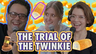 The Trial of the Twinkie with Sarah Tollemache & Katie Hannigan | Taste Buds | EP 99