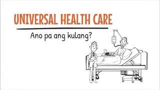 EXPLAINER: Universal health care – ano pa ang kulang?