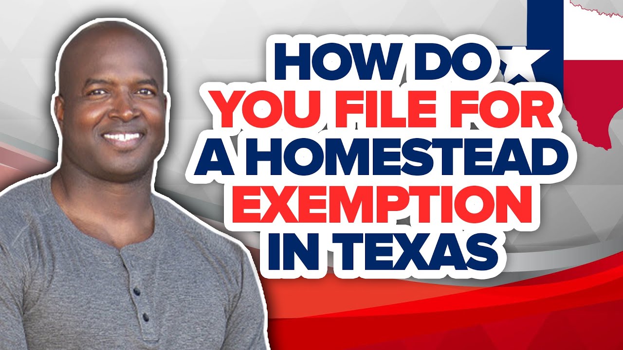 How do you file for a homestead exemption in Texas YouTube