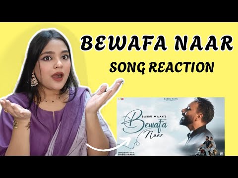 Bewafa Naar Official Song Reaction| Babbu Maan | Latest Punjabi Song | Riya's Reaction Station 