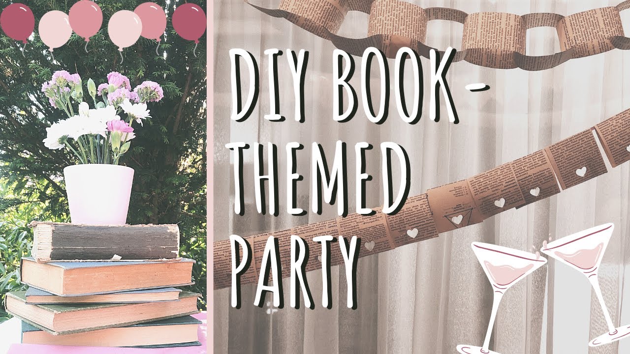 how to DIY a book themed party!!! (pinterest worthy) 