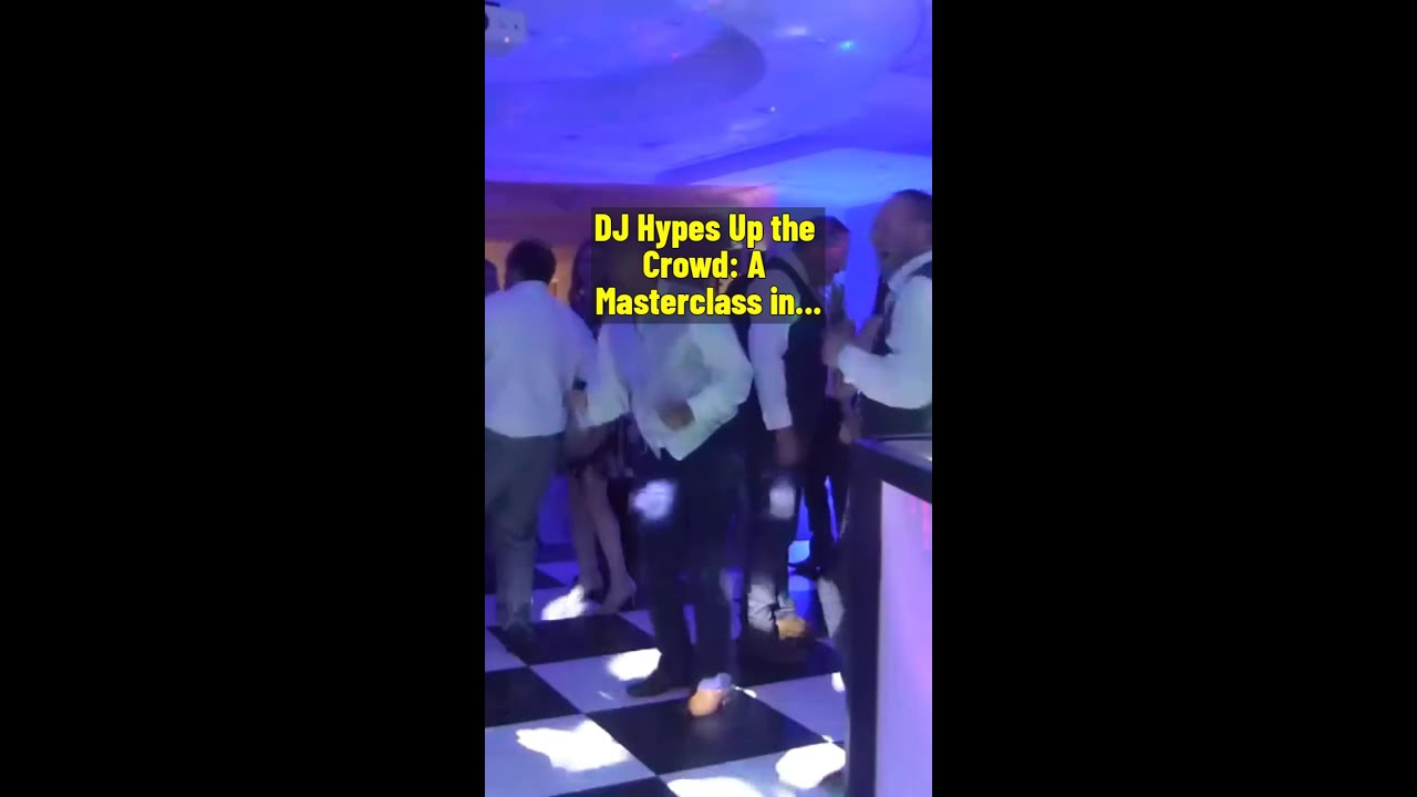 DJ Hypes Up The Crowd A Masterclass