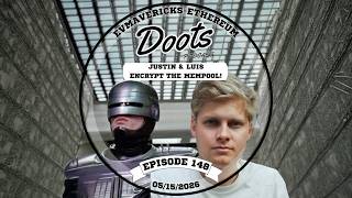148 - Justin from Besu + Luis from Shutter - Encrypt The Mempool