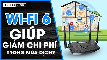 X5000R | Router Wi-Fi 6 giúp giảm chi phí trong mùa dịch?