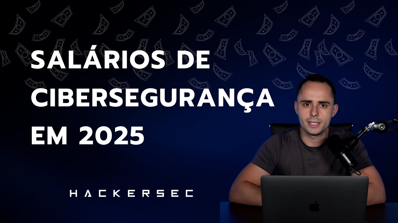 Salários de Cibersegurança em 2025 - HackerSec - YouTube