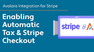 Enabling Automatic Tax & Stripe Checkout - Avalara for Stripe