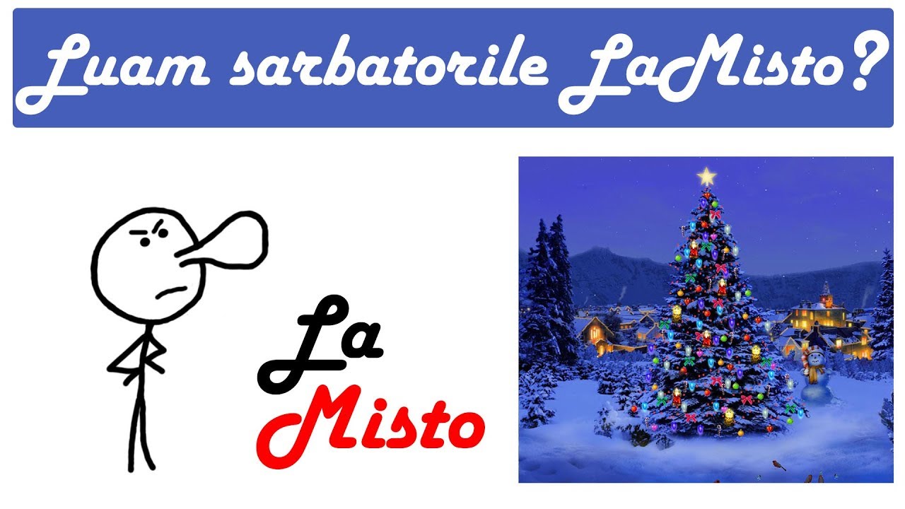 LUAM SARBATORILE LAMISTO