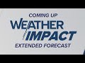 Weather Impact: Meteorologist Alex Pry Extended Forecast, Jan. 13, 2026
