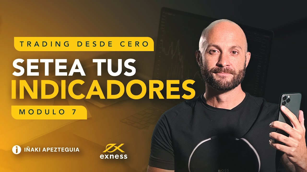 Setea Modulo 7 : Setea tus indicadores - YouTube