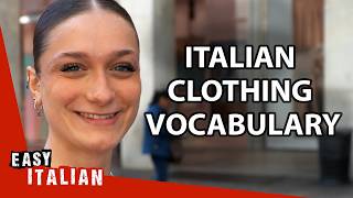 What are Italians Wearing Today? | Super Easy Italian 88