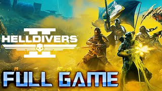 HELLDIVERS 2 | Full Game Walkthrough | No Commentary