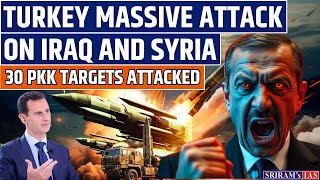 Turkey Massive Attack on Iraq and Syria | Launches Major Airstrikes on Kurdish Militant Targets