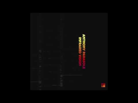 Anthony Parasole — Anthony Parasole - Zenith (DKMNTL-UFO4)