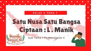 Karaoke Lagu Satu Nusa Satu Bangsa  Sbdp Kelas 4 Sd  Tema 7 Sub Tema 1 Pembelajaran 5