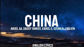 China - Letra/Lyrics /English Lyrics ❌ Anuel AA, Daddy Yankee, Karol G, Ozuna & J Balvin