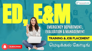 Evaluation and management in Tamil II Emergency department coding guidelines in Tamil -THOUGHT FLOWS