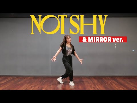 ITZY(있지) - &amp;#39;&amp;#39;Not Shy&amp;#39;&amp;#39; Dance Cover Short <strong>ver</strong>. &amp;amp; MIRRORED 커버댄스 거울모드 [Yu <strong>Kagawa</strong>]