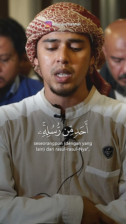 SURAT AL BAQARAH 285 | SALIM BAHANAN