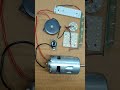 DC #motor #775# with #electricity# generate #⚡ buzzer #light #viral