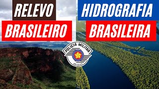 Geografia do Brasil - A natureza brasileira | Relevo e hidrografia | PM SP