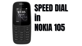 How to Enable Speed dial in NOKIA 105 Mobile