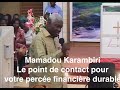 Mamadou Karambiri : le point de contact pour votre percée financière durable