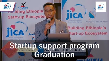 【Ethiopia/Private sector】Startup support program Graduation